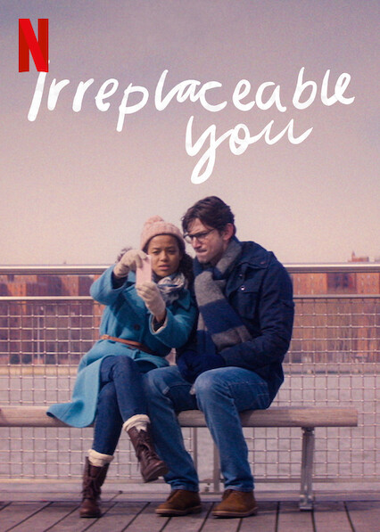 Irreplaceable you full movie free hot sale